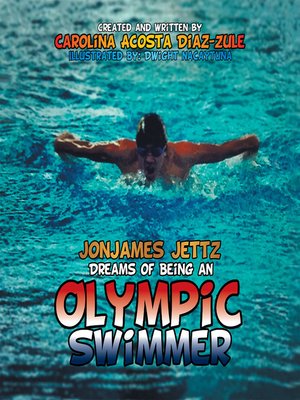 cover image of Jonjames Jettz Dreams of Being an Olympic Swimmer